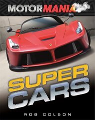 Motormania: Supercars цена и информация | Книги для подростков и молодежи | pigu.lt