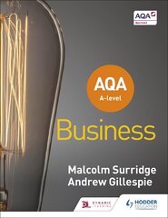 AQA A-level Business (Surridge and Gillespie) kaina ir informacija | Knygos paaugliams ir jaunimui | pigu.lt