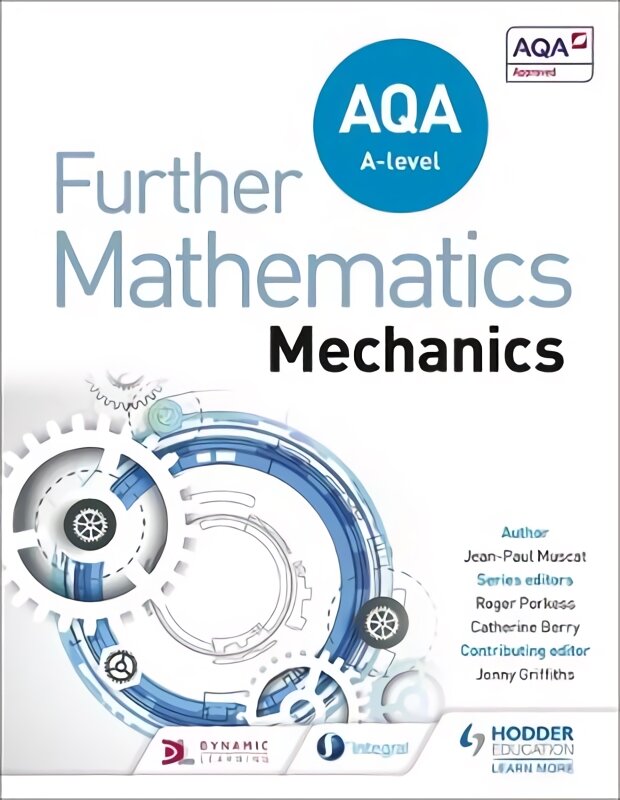 AQA A Level Further Mathematics Mechanics цена и информация | Ekonomikos knygos | pigu.lt