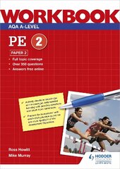 AQA A-level PE Workbook 2: Paper 2 цена и информация | Книги о питании и здоровом образе жизни | pigu.lt