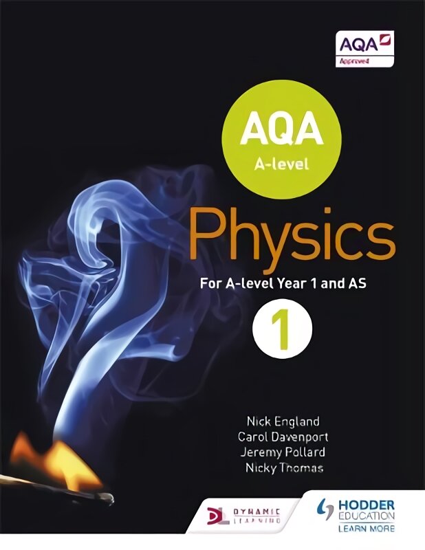 AQA A Level Physics Student Book 1, Book 1 kaina ir informacija | Ekonomikos knygos | pigu.lt