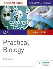 AQA A-level Biology Student Guide: Practical Biology цена и информация | Книги по экономике | pigu.lt