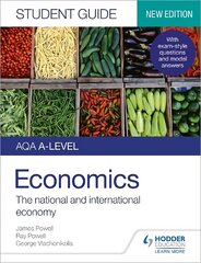 AQA A-level Economics Student Guide 2: The national and international economy цена и информация | Книги для подростков и молодежи | pigu.lt