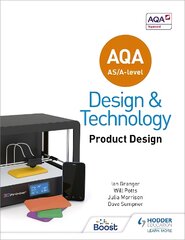 AQA AS/A-Level Design and Technology: Product Design цена и информация | Книги об искусстве | pigu.lt