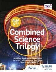 AQA GCSE (9-1) Combined Science Trilogy Student Book kaina ir informacija | Knygos paaugliams ir jaunimui | pigu.lt