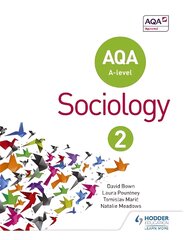 AQA Sociology for A-level Book 2, Book 2 kaina ir informacija | Socialinių mokslų knygos | pigu.lt