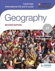 Cambridge International AS and A Level Geography second edition 2nd Revised edition цена и информация | Развивающие книги | pigu.lt