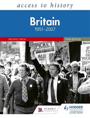 Access to History: Britain 1951-2007 Third Edition цена и информация | Исторические книги | pigu.lt