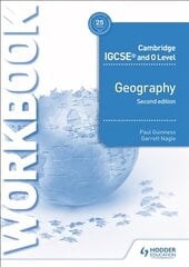 Cambridge IGCSE and O Level Geography Workbook 2nd edition цена и информация | Книги для подростков  | pigu.lt