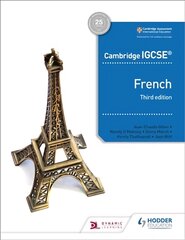 Cambridge IGCSE (TM) French Student Book Third Edition цена и информация | Книги для подростков и молодежи | pigu.lt