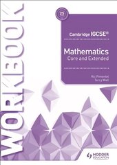 Cambridge IGCSE Mathematics Core and Extended Workbook kaina ir informacija | Knygos paaugliams ir jaunimui | pigu.lt