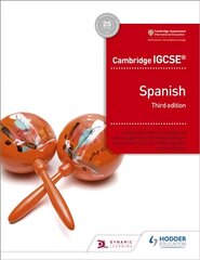 Cambridge IGCSE (TM) Spanish Student Book Third Edition kaina ir informacija | Knygos paaugliams ir jaunimui | pigu.lt