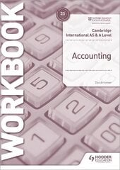 Cambridge International AS and A Level Accounting Workbook kaina ir informacija | Ekonomikos knygos | pigu.lt