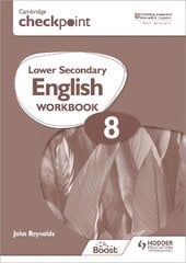 Cambridge Checkpoint Lower Secondary English Workbook 8: Second Edition kaina ir informacija | Knygos paaugliams ir jaunimui | pigu.lt