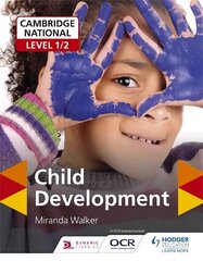 Cambridge National Level 1/2 Child Development цена и информация | Книги для подростков и молодежи | pigu.lt