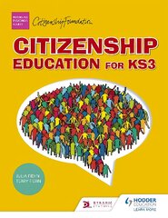 Citizenship Education for Key Stage 3, Citizenship Education for Key Stage 3 Whiteboard eTextbook kaina ir informacija | Knygos paaugliams ir jaunimui | pigu.lt