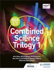 AQA GCSE (9-1) Combined Science Trilogy Student Book 1, Book 1 kaina ir informacija | Knygos paaugliams ir jaunimui | pigu.lt