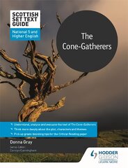 Scottish Set Text Guide: The Cone-Gatherers for National 5 and Higher English цена и информация | Книги для подростков и молодежи | pigu.lt