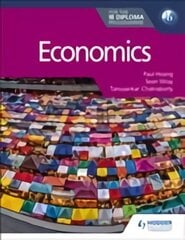 Economics for the IB Diploma kaina ir informacija | Knygos paaugliams ir jaunimui | pigu.lt