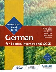 Edexcel International GCSE German Student Book Second Edition 2nd Revised edition цена и информация | Книги для подростков и молодежи | pigu.lt