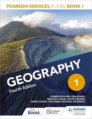 Pearson Edexcel A Level Geography Book 1 Fourth Edition kaina ir informacija | Socialinių mokslų knygos | pigu.lt