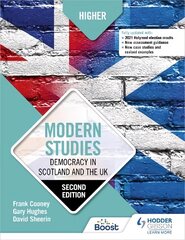 Higher Modern Studies: Democracy in Scotland and the UK: Second Edition цена и информация | Книги по социальным наукам | pigu.lt