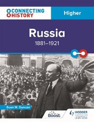 Connecting History: Higher Russia, 1881-1921 цена и информация | Книги для подростков и молодежи | pigu.lt