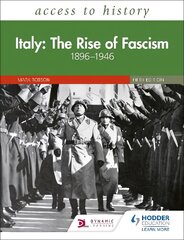 Access to History: Italy: The Rise of Fascism 1896-1946 Fifth Edition kaina ir informacija | Istorinės knygos | pigu.lt