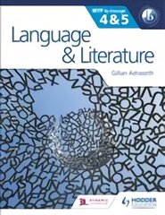 Language and Literature for the IB MYP 4 & 5: By Concept kaina ir informacija | Knygos paaugliams ir jaunimui | pigu.lt