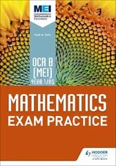 OCR B [MEI] Year 1/AS Mathematics Exam Practice kaina ir informacija | Ekonomikos knygos | pigu.lt