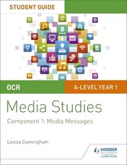 OCR A Level Media Studies Student Guide 1: Media Messages kaina ir informacija | Socialinių mokslų knygos | pigu.lt