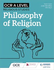 OCR A Level Religious Studies: Philosophy of Religion цена и информация | Духовная литература | pigu.lt