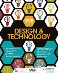 Ocr Design and Technology for AS/A Level 2017 kaina ir informacija | Socialinių mokslų knygos | pigu.lt