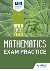 OCR B [MEI] A Level Mathematics Exam Practice kaina ir informacija | Ekonomikos knygos | pigu.lt