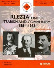 Russia under Tsarism and Communism 1881-1953 Second Edition 2nd Revised edition kaina ir informacija | Istorinės knygos | pigu.lt