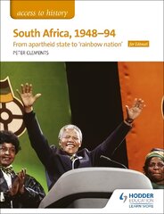 Access to History: South Africa, 1948-94: from apartheid state to 'rainbow nation' for Edexcel kaina ir informacija | Istorinės knygos | pigu.lt