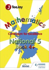 TeeJay Mathematics CfE Level 4plus цена и информация | Книги для подростков  | pigu.lt