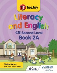 TeeJay Literacy and English CfE Second Level Book 2A цена и информация | Книги для подростков и молодежи | pigu.lt