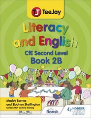 TeeJay Literacy and English CfE Second Level Book 2B цена и информация | Книги для подростков и молодежи | pigu.lt