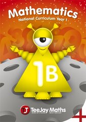TeeJay Mathematics National Curriculum Year 1 (1B) Second Edition цена и информация | Книги для подростков  | pigu.lt