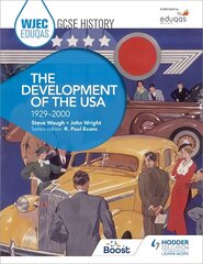 WJEC Eduqas GCSE History: The Development of the USA, 1929-2000 kaina ir informacija | Knygos paaugliams ir jaunimui | pigu.lt