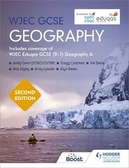 WJEC GCSE Geography Second Edition kaina ir informacija | Knygos paaugliams ir jaunimui | pigu.lt