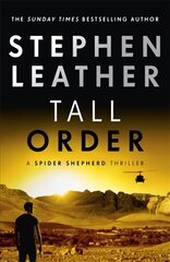 Tall Order: The 15th Spider Shepherd Thriller цена и информация | Fantastinės, mistinės knygos | pigu.lt