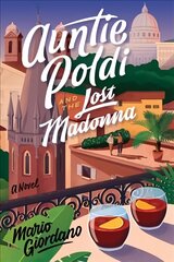 Auntie Poldi and the Lost Madonna цена и информация | Фантастика, фэнтези | pigu.lt