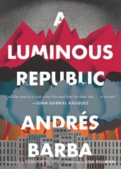 Luminous Republic цена и информация | Романы | pigu.lt