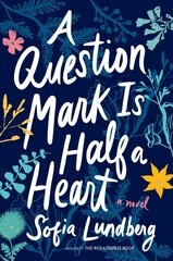 Question Mark Is Half a Heart цена и информация | Фантастика, фэнтези | pigu.lt