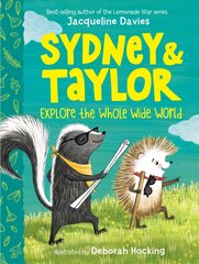 Sydney and Taylor Explore the Whole Wide World цена и информация | Книги для подростков и молодежи | pigu.lt