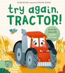 Try Again, Tractor!: Double-Layer Lift Flaps for Double the Fun! цена и информация | Книги для самых маленьких | pigu.lt
