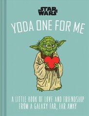 Star Wars: Yoda One for Me: A Little Book of Love from a Galaxy Far, Far Away kaina ir informacija | Knygos apie meną | pigu.lt