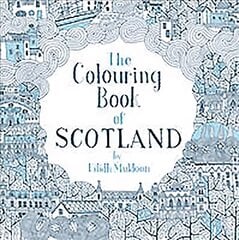 Colouring Book of Scotland kaina ir informacija | Knygos apie sveiką gyvenseną ir mitybą | pigu.lt